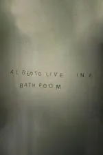 Alberto Live in a Bathroom