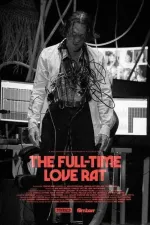 The Full-Time Love Rat