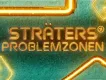 Sträters Problemzonen