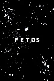 Fetos