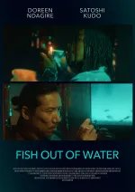 Fish Out of Water