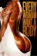 Every Woman Want A Body