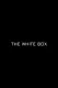 The White Box