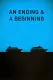 An Ending And A Beginning