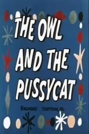 The Owl and the Pussycat
