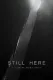 Still Here