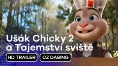 Ušák Chicky 2 a Tajemství sviště: trailer