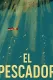 El Pescador