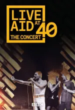 Live Aid at 40: The Concert