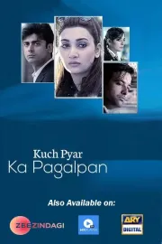 Kuch Pyar Ka Pagalpan