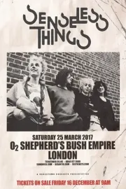 Senseless Things: Live at Shepherd's Bush Empire!
