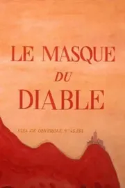 Masque du diable, Le