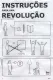 Instruções Para Uma Revolução