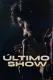 Último show