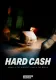 Hard Cash