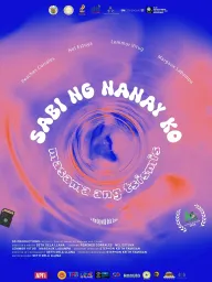 Sabi ng Nanay ko Masama ang Tsismis