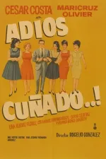 'Adios cuñado'