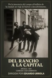 Del rancho a la capital