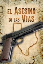 El asesino de las vías