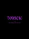 TOXICK