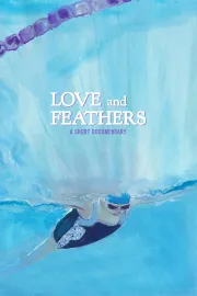 Love and Feathers