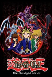 Yu-Gi-Oh!: The Abridged Series