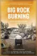 Big Rock Burning: An Untold Story of the 2025 LA Fires