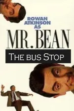 Mr. Bean: The Bus Stop