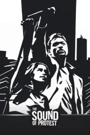 The Sound of Protest