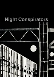 Night Conspirators