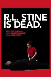 R.L. Stine is Dead