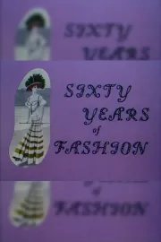 Sixty Years of Fashion