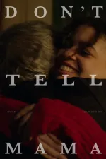 Don't Tell Mama