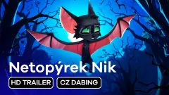 Netopýrek Nik: trailer