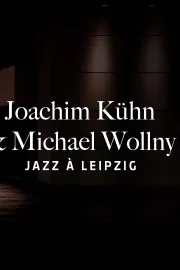 Joachim Kühn and Michael Wollny Liepzig Jazz Days 2024