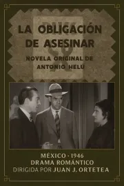 La obligación de asesinar