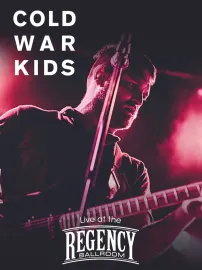 Cold War Kids: Live at The Regency Ballroom
