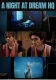 A Night At Dream HQ
