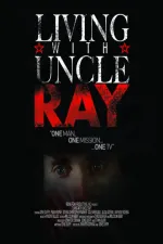 Living with Uncle Ray