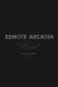 Remote Arcadia: Root