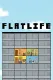 Flatlife
