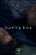 Burning Blue
