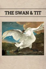 The Swan & Tit