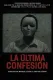 La Última Confesión