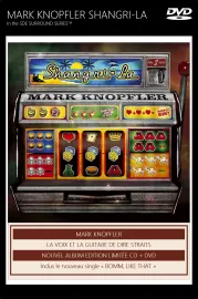 Mark Knopfler - Shangri-La - DVD-Audio