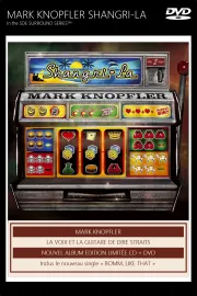 Mark Knopfler - Shangri-La - DVD-Audio