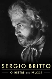 Sergio Britto – O Mestre dos Palcos