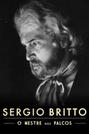 Sergio Britto – O Mestre dos Palcos