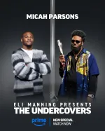 Eli Manning Presents: The Undercovers