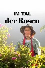 Im Tal der Rosen